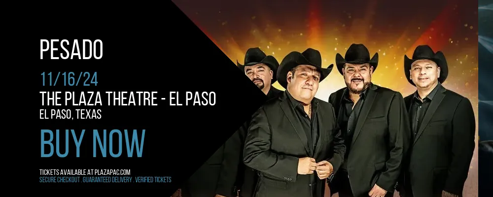 Pesado at The Plaza Theatre