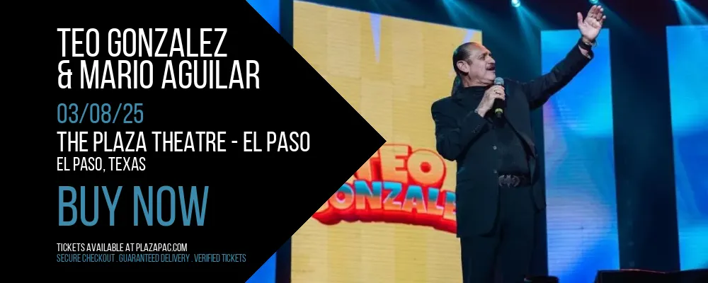 Teo Gonzalez & Mario Aguilar at The Plaza Theatre